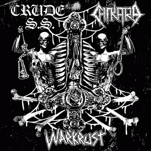 Chikara : Crude SS - Chikara - Warkrust